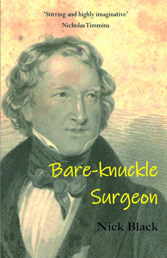 Book cover of Bare-Knuckle Surgeon by Nick Black, featuring a vintage illustrated portrait of a 19th-century man against a faded parchment background.